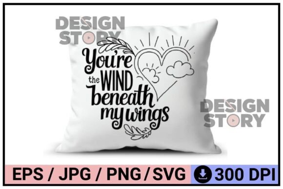 You're the Wind Beneath My Wings – Inspirational Graphics & Illustrations for Content Publishers